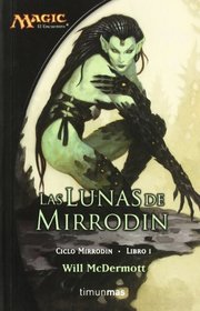 Lunas de Mirrodin (Magic) (Spanish Edition)