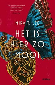 Het is hier zo mooi (Dutch Edition)