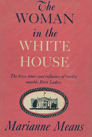 The Woman in the White House