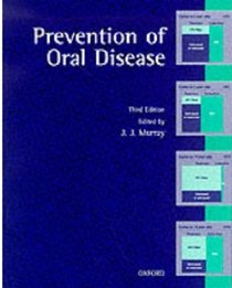 The Prevention of Oral Disease