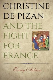 Christine de Pizan and the Fight for France