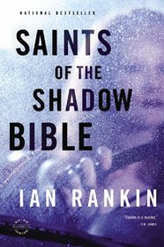 Saints of the Shadow Bible (Inspector Rebus, Bk 19)