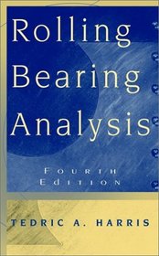 Rolling Bearing Analysis, 4th Edition