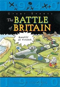 The Battle of Britain (Great Events)