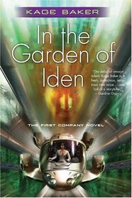 In the Garden of Iden (The Company, Bk 1)