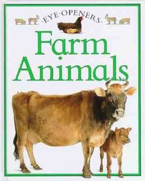 Farm Animals (Eye Openers)