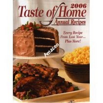 2006 Taste of Home Annual Recipes