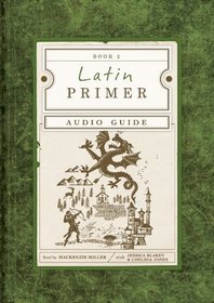 Latin Primer 2: Audio Guide
