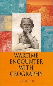 Wartime Encounter with Geography