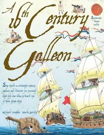 16th Century Galleon (Spectacular Visual Guides)