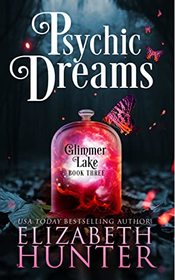 Psychic Dreams (Glimmer Lake, Bk 3)