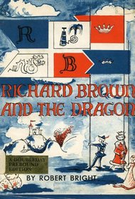 Richard Brown and the Dragon