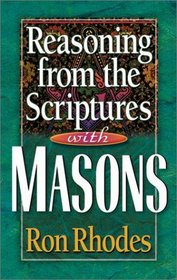 Reasoning from the Scriptures With Masons