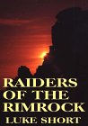 Raiders of the Rimrock (G K Hall Large Print Book Series (Cloth))
