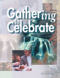 Gathering to Celebrate (Minicourses)