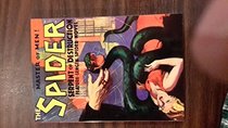 Serpent of Destruction (The Spider: Master of Men, Vol. 3)