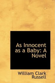 As Innocent as a Baby: A Novel