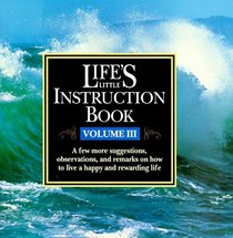 Life's Little Instruction Book (Life's Little Instruction Books)