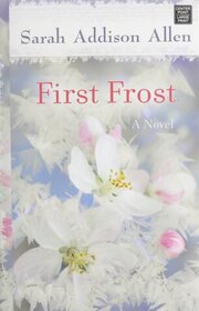 First Frost (Waverley Family, Bk 2) (Large Print)