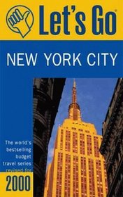 Let's Go 2000: New York City : The World's Bestselling Budget Travel Series (Let's Go. New York City)