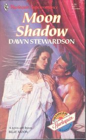 Moon Shadow (Superromance, No 477)