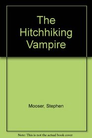 THE HITCHHIKING VAMPIRE