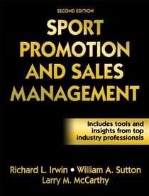 Sport Promotion and Sales Management, Second Edition