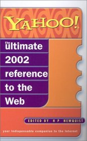 Yahoo!: The Ultimate Guide to the Internet