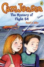 Cam Jansen and the Mystery of Flight 54 (Cam Jansen, Bk 12)