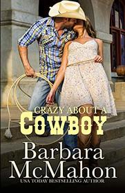 Crazy About A Cowboy (Cowboy Hero) (Volume 4)