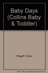 Baby Days (Collins Baby & Toddler)