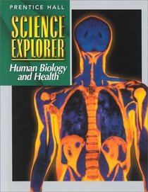 Science Explorer Human Biology  and Health