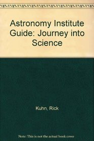 Astronomy: Journey into Science