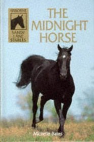 The Midnight Horse (Sandy Lane Stables)