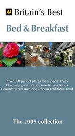 AA Britain's Best Bed & Breakfast 2005 (AA Lifestyle Guides)