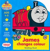 James Changes Colour (Thomas the Tank Engine L/Prog)