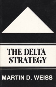 The Delta Strategy