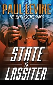 State vs. Lassiter (Jake Lassiter, Bk 11)
