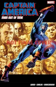 Captain America: Man Out of Time. Writer, Mark Waid