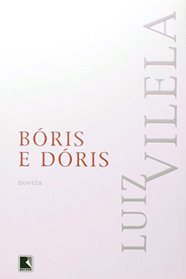 Boris E Doris: Novela (Portuguese Edition)