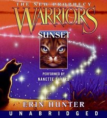 Warriors: The New Prophecy #6: Sunset CD (Warriors: the New Prophecy)