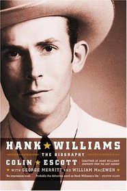 Hank Williams : The Biography