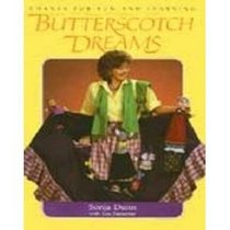 Butterscotch Dreams: Chants for Fun and Learning