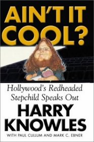 Ain't it Cool?: Kicking Hollywood's Butt