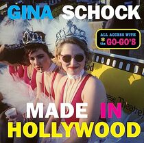 Made In Hollywood: All Access with the Go-Go?s