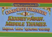 Pearson's Canal Companion: Kennet and Avon and Middle Thames