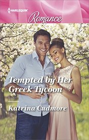 Tempted by Her Greek Tycoon (Harlequin Romance, No 4601) (Larger Print)