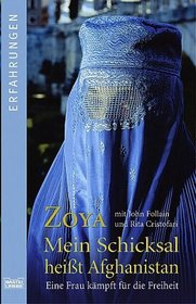 Mein Schicksal heit Afghanistan. Eine Frau kmpft fr ihre Freiheit.