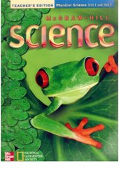 Teacher's Edition Physical Science Unit E and F (McGraw-Hill Science Grade 2)