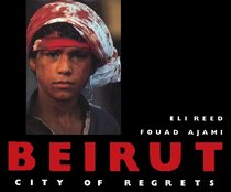 Beirut : City of Regrets